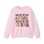 Faithful™ Crewneck Sweatshirt