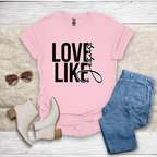 Love Like Jesus T-Shirt SST331V5