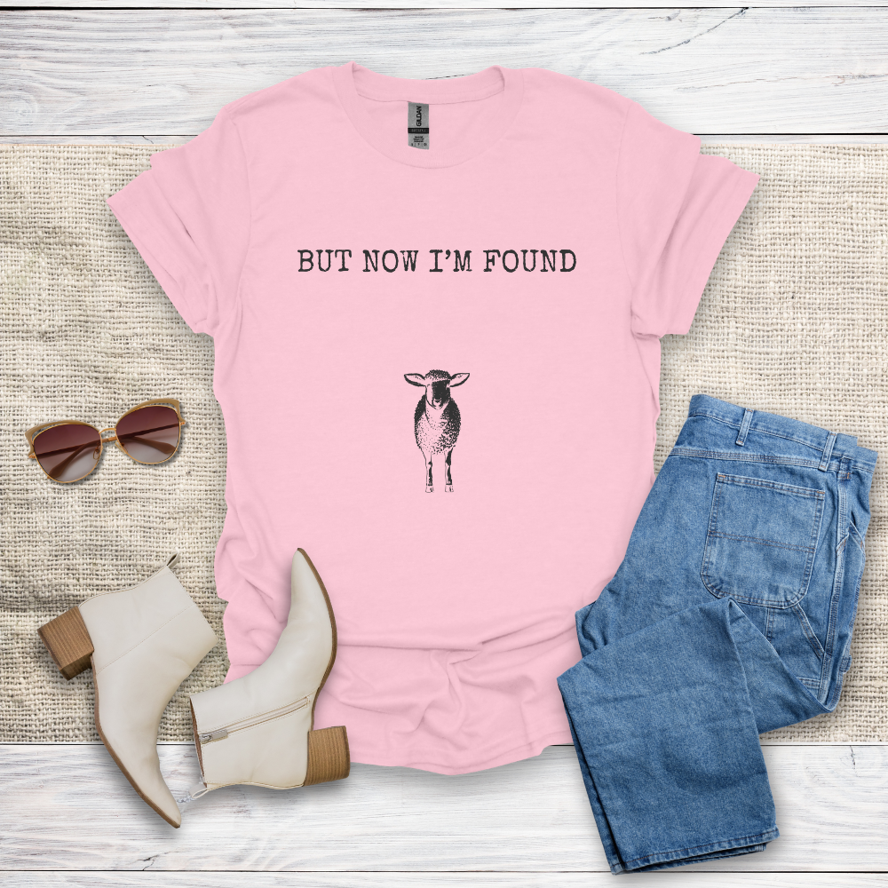 But Now I'm Found T-Shirt SST323V1