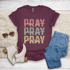 Pray On It Over It Through It T-Shirt