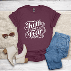 Faith Over Fear T-Shirt - SST308V3