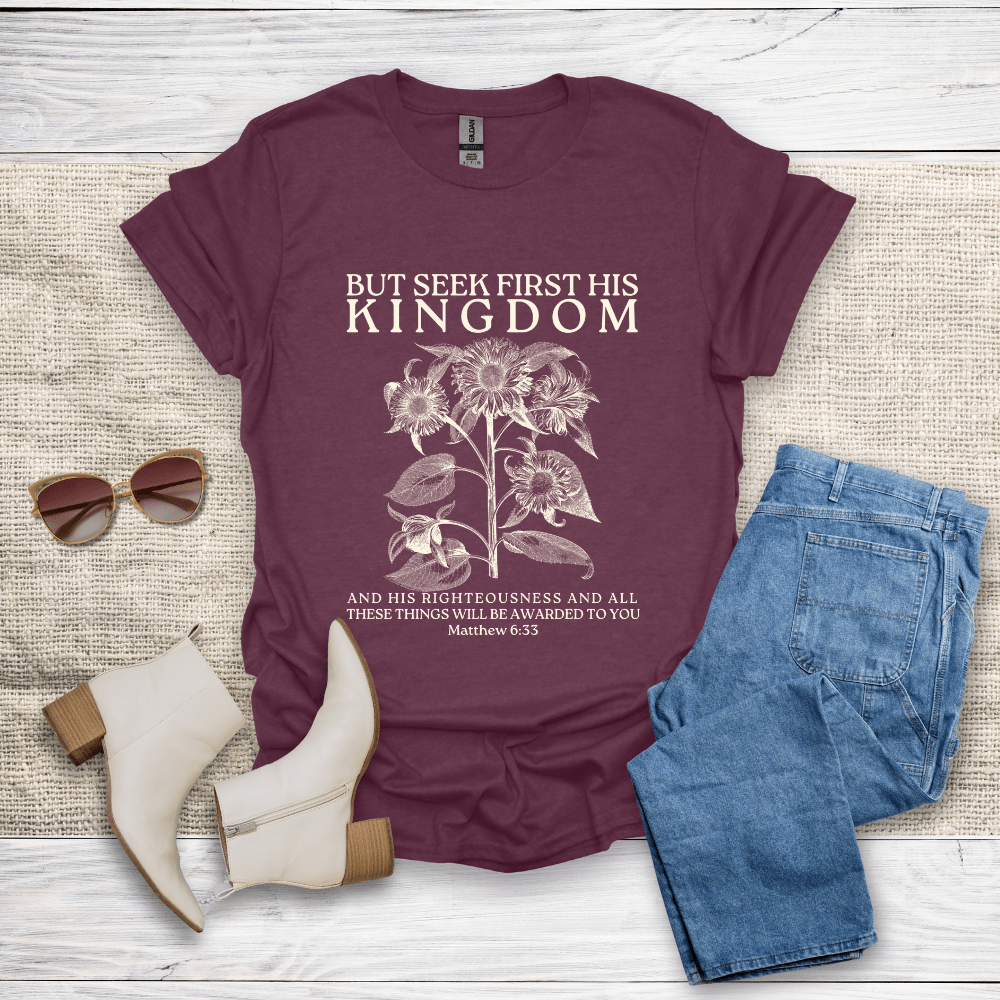 Seek First His Kingdom T-Shirt SST312V3