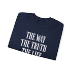The Way The Truth The Life™ Crewneck Sweatshirt 1001