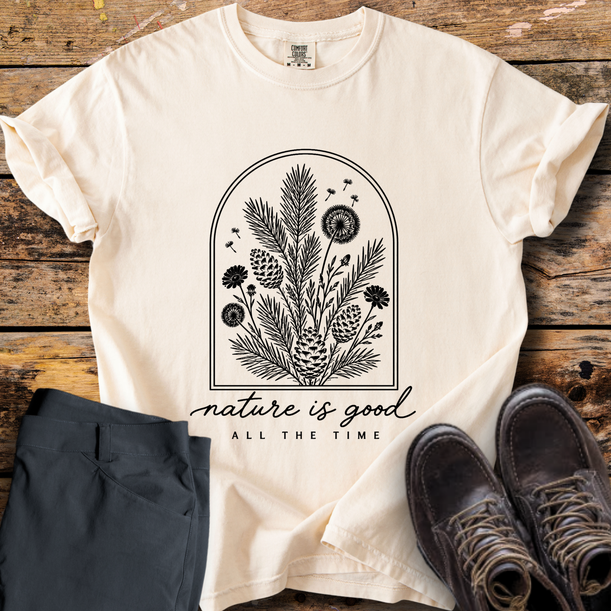 Nature Is Good All The Time T-Shirt