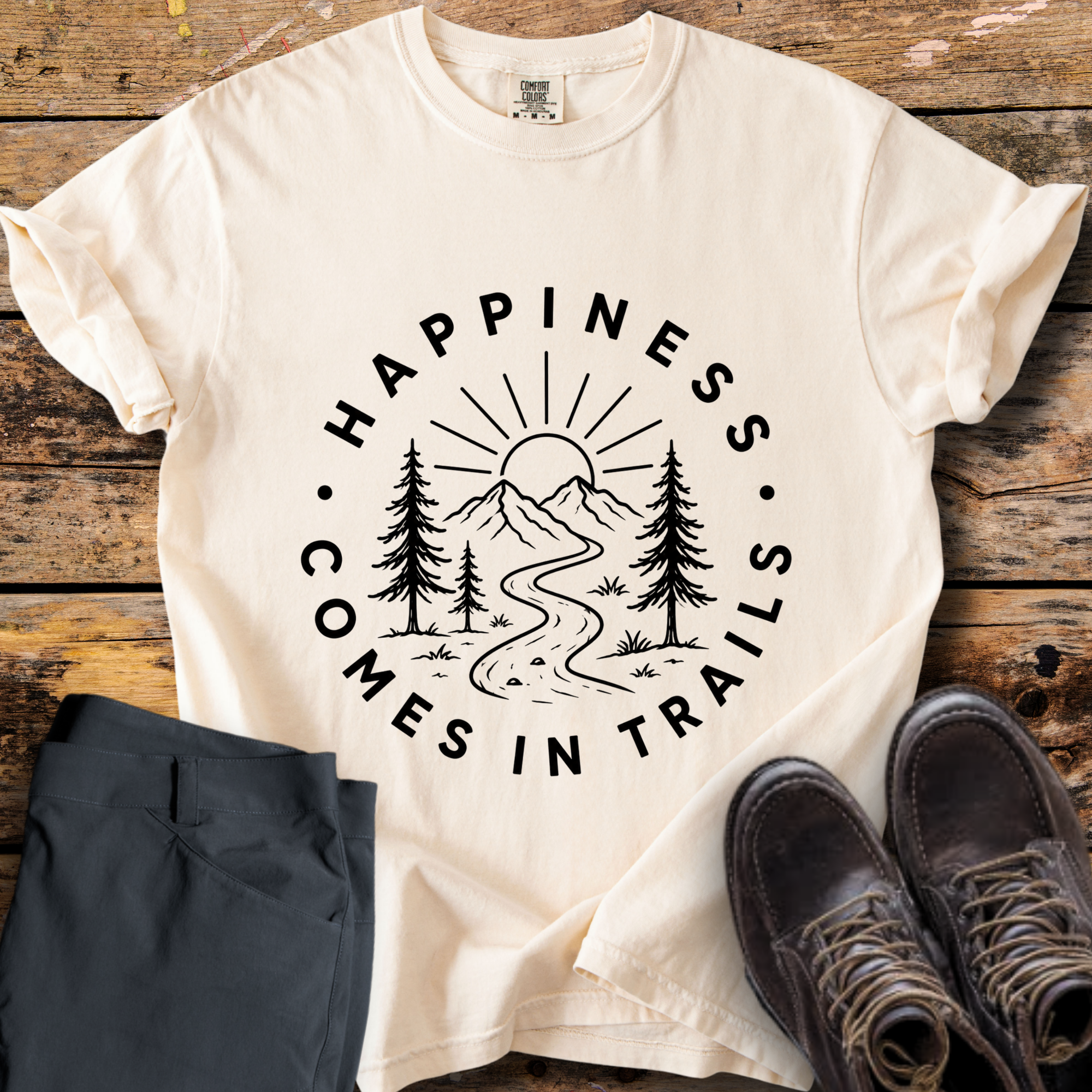 Happiness Comes In Trails T-Shirt