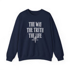 The Way The Truth The Life™ Crewneck Sweatshirt 1001
