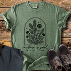 Nature Is Good All The Time T-Shirt
