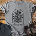 Nature Is Good All The Time T-Shirt