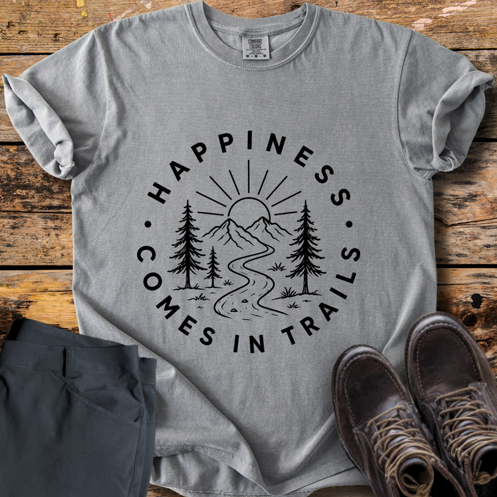 Happiness Comes In Trails T-Shirt