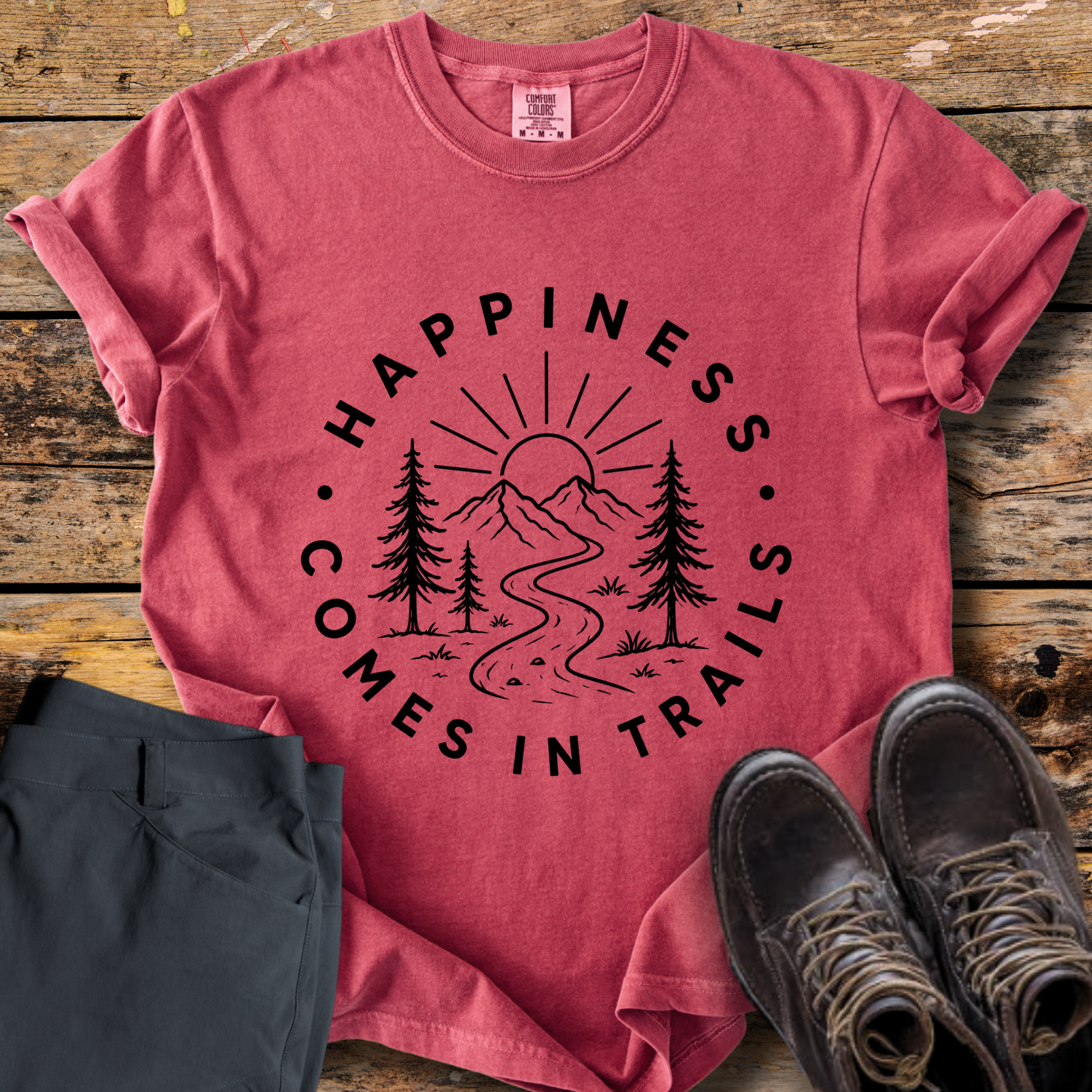 Happiness Comes In Trails T-Shirt