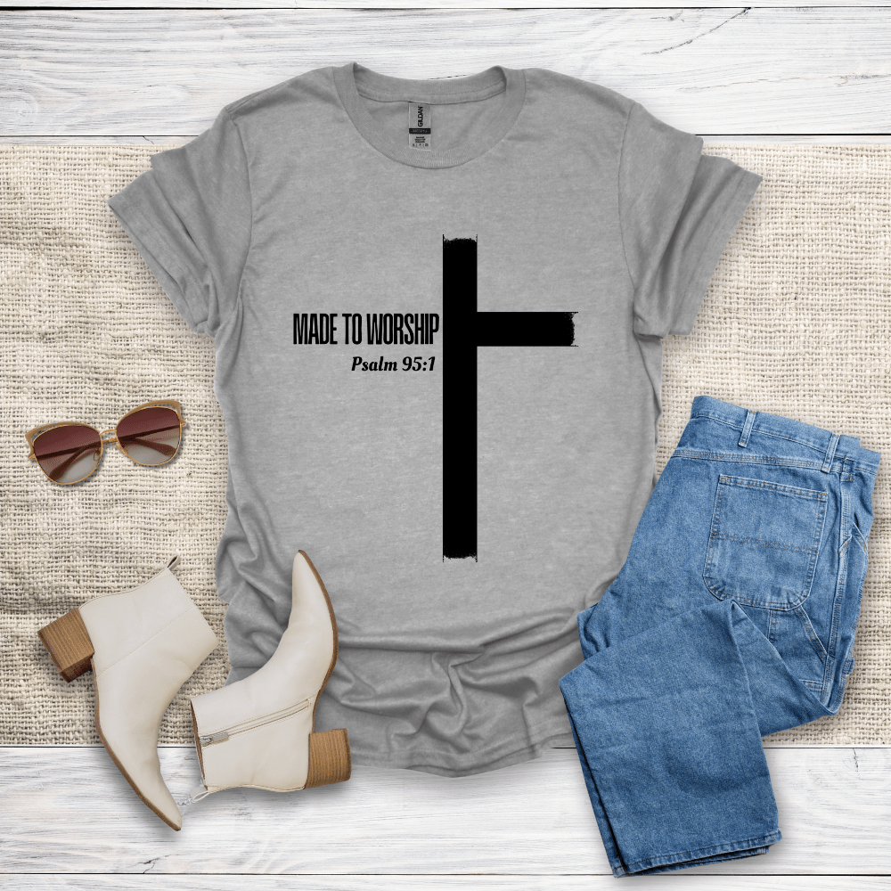 Made To Worship T-Shirt - SST309V3
