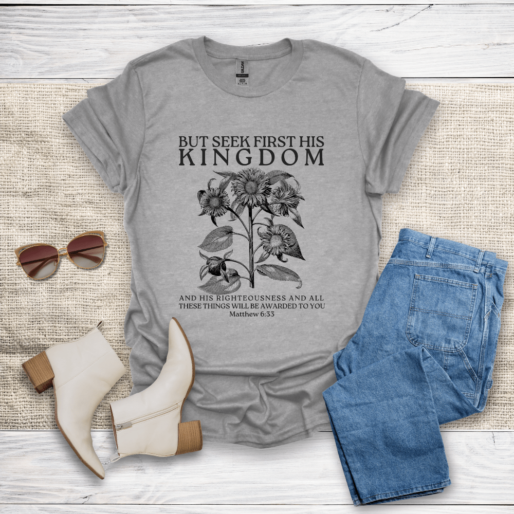 Seek First His Kingdom T-Shirt SST312V3