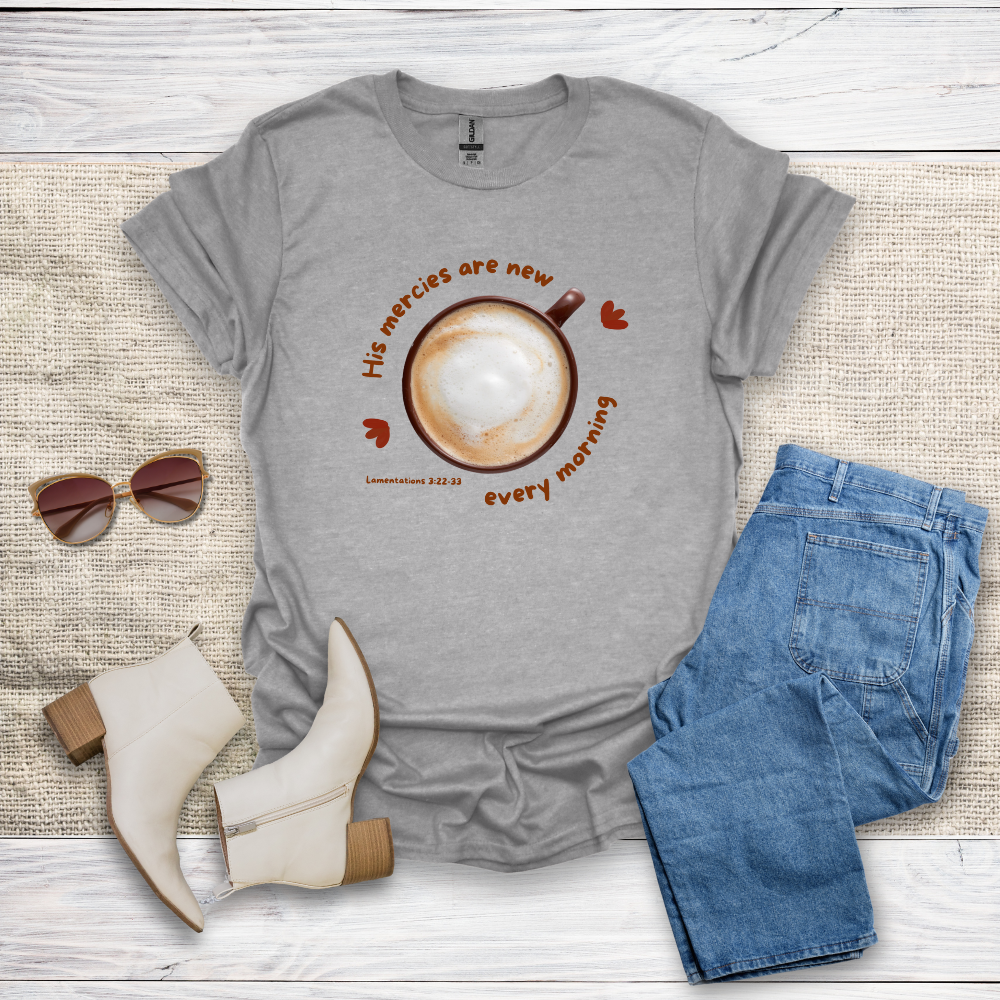 His Mercies Are New T-Shirt SST326V1