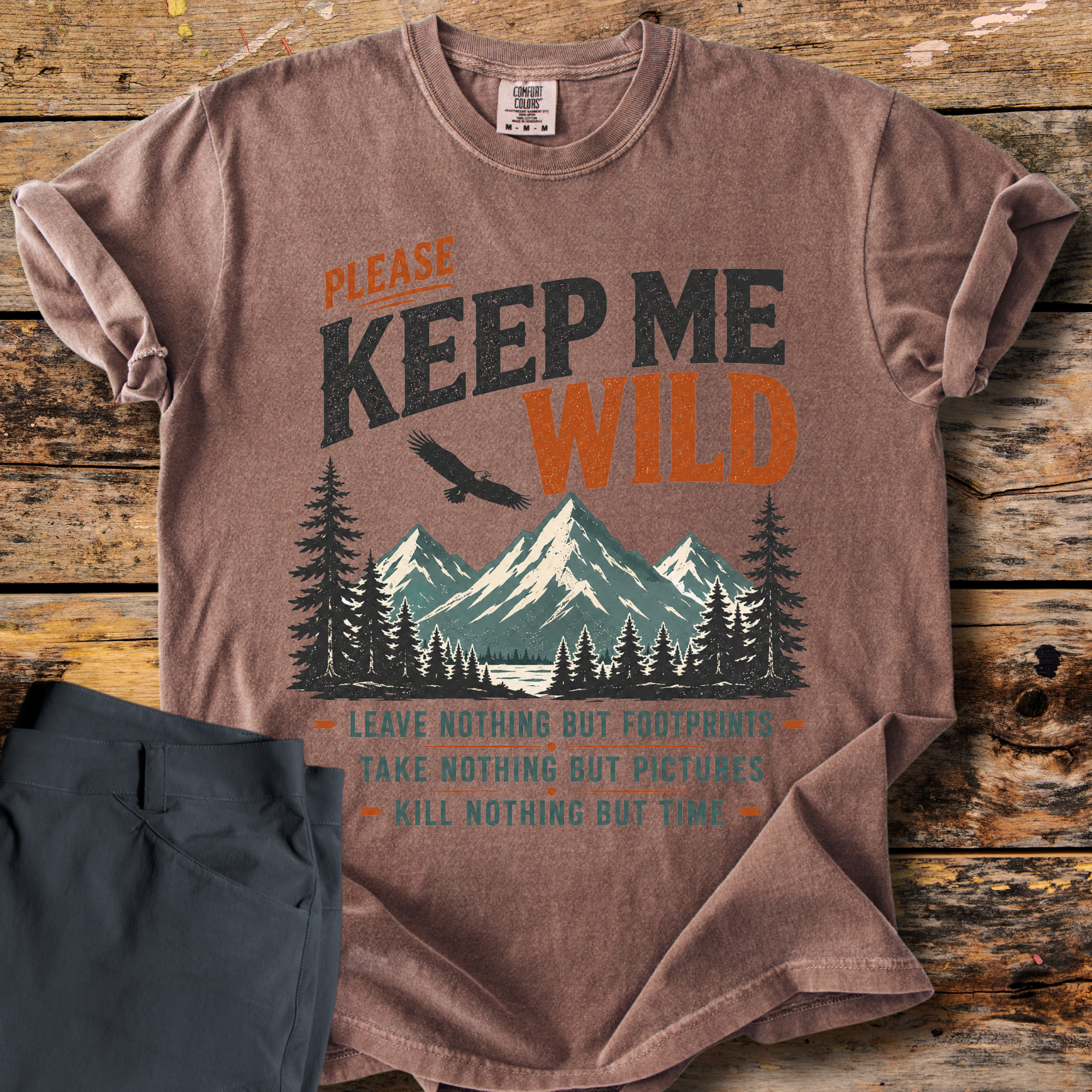 Please Keep Me Wild T-Shirt