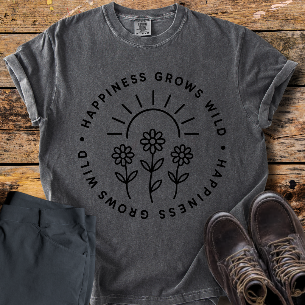 Happiness Grows Wild T-Shirt