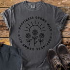 Happiness Grows Wild T-Shirt