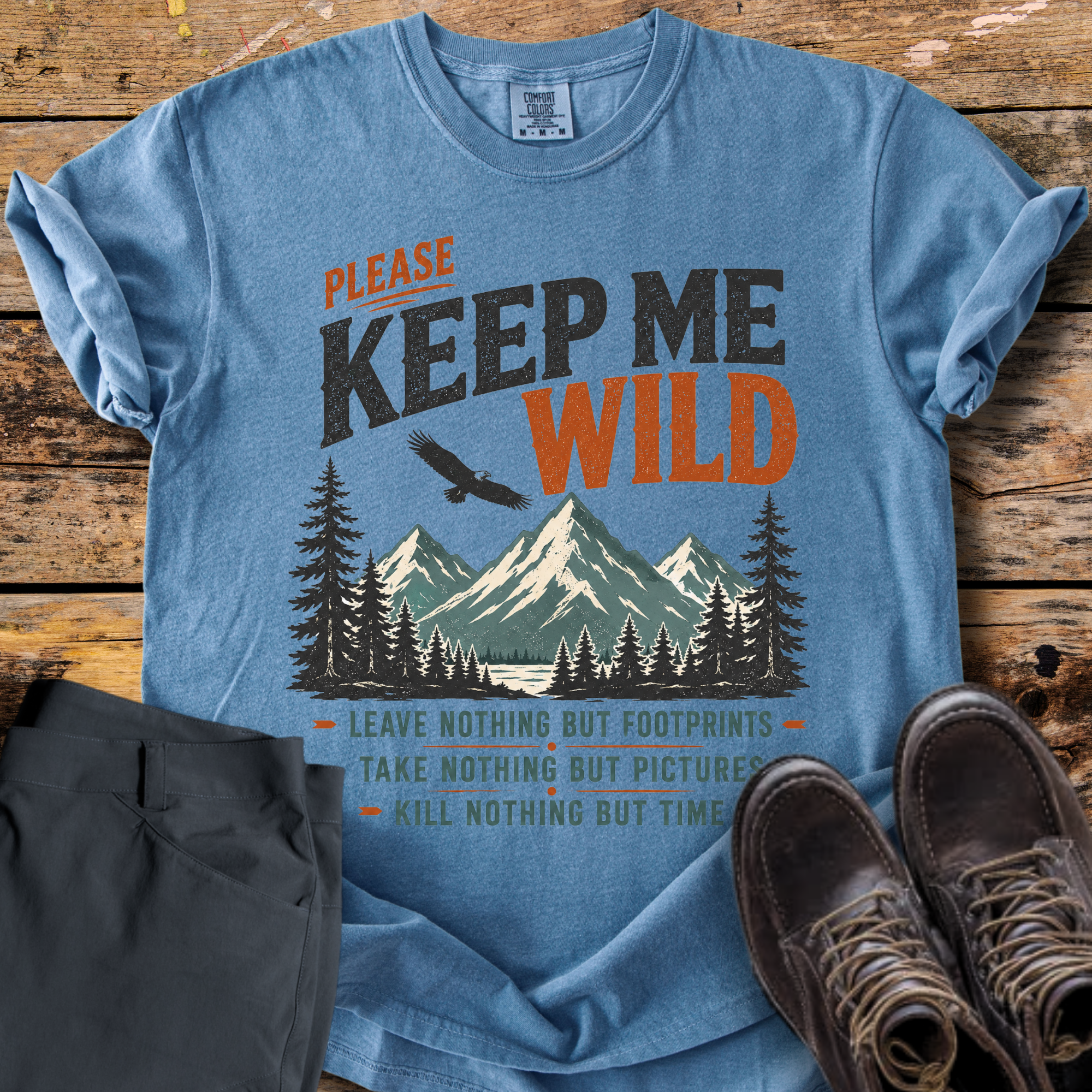 Please Keep Me Wild T-Shirt