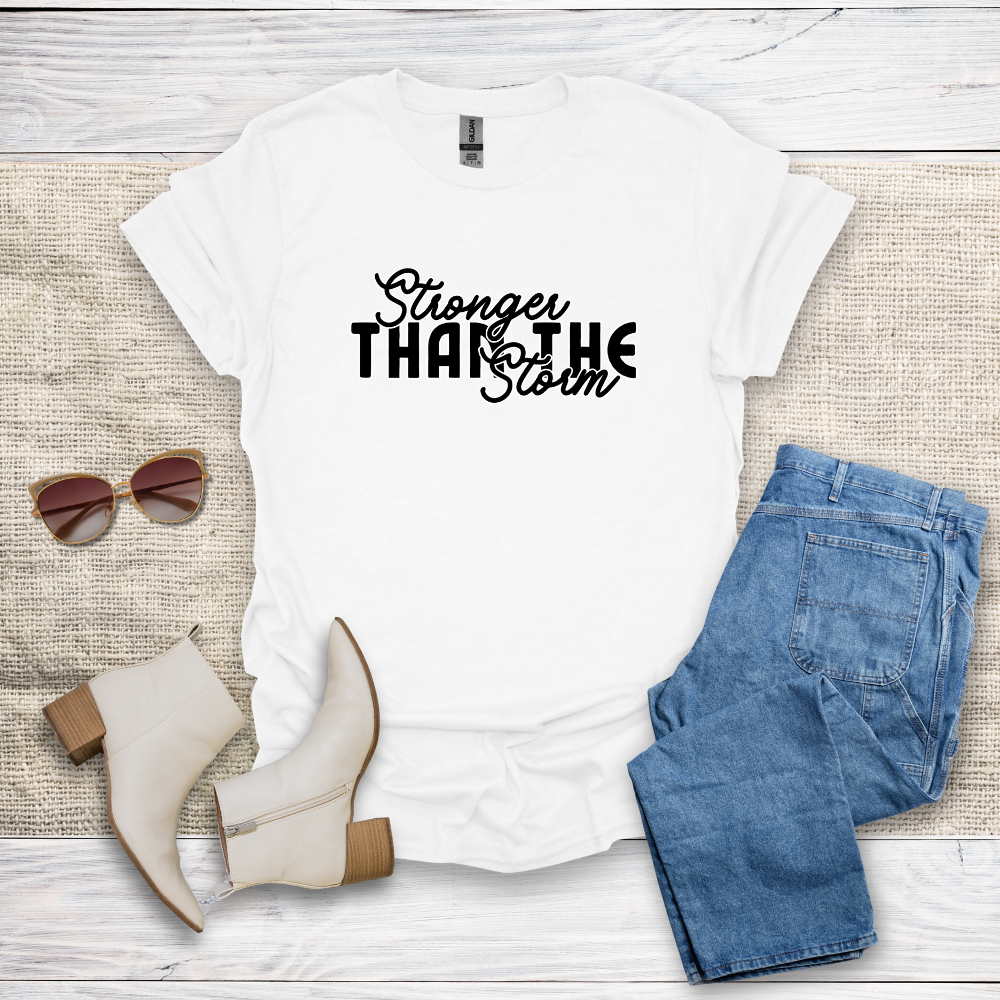 Stronger Than The Storm T-Shirt SST318V2