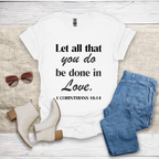 Let All That You Do T-Shirt SST324V1