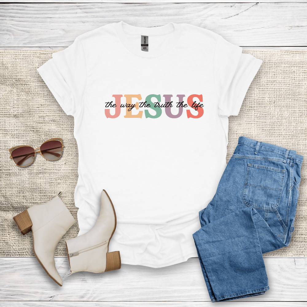 The Way The Truth The Life T-Shirt - SST307V1