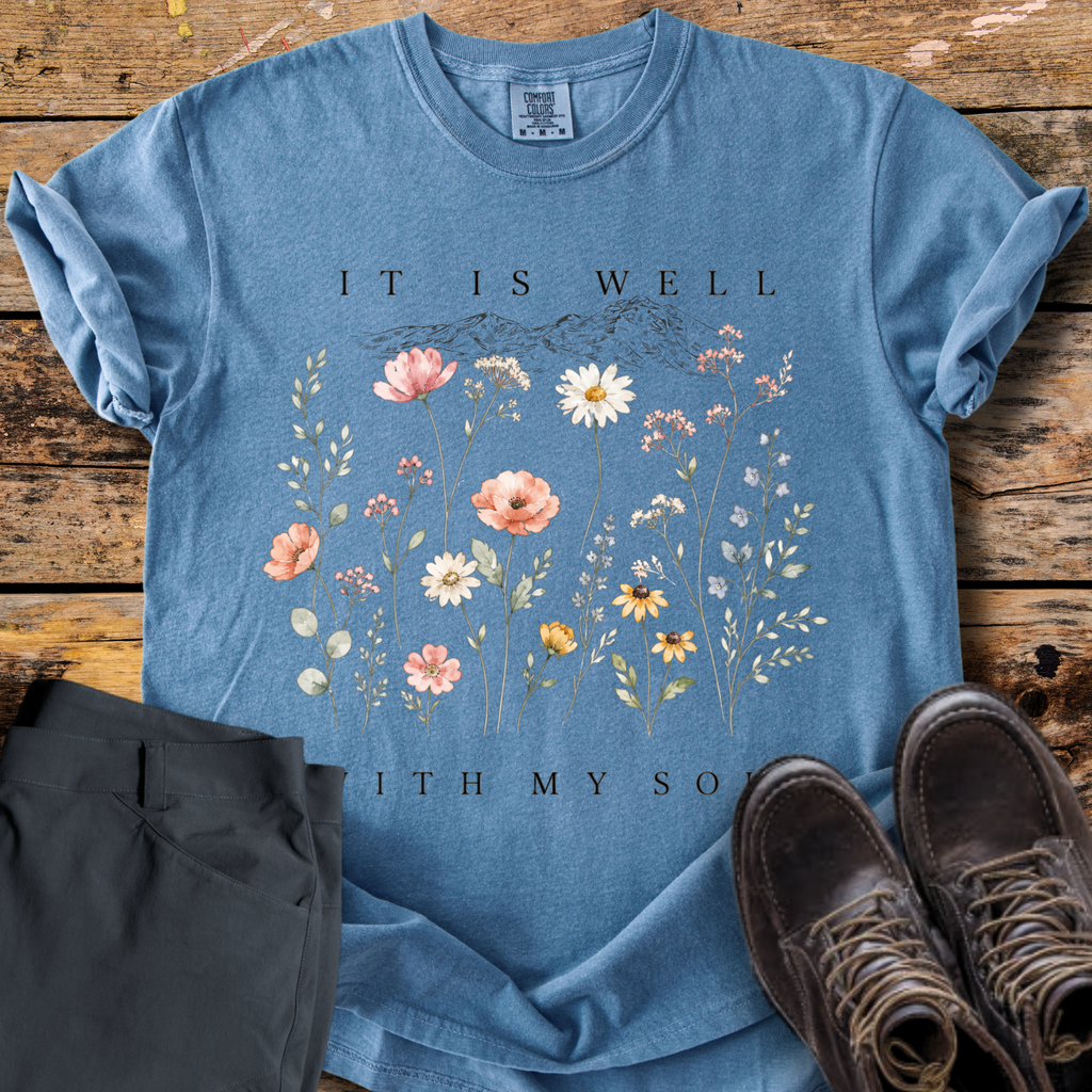 It Is Well With My Soul T-Shirt