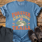 Forever Chasing Trails T-Shirt