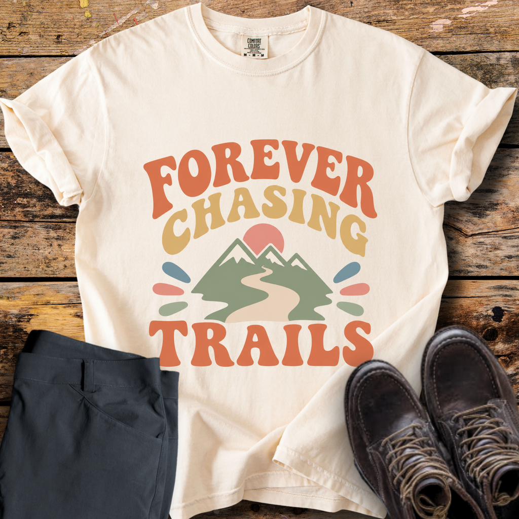 Forever Chasing Trails T-Shirt