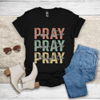 Pray On It Over It Through It T-Shirt