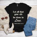 Let All That You Do T-Shirt SST324V1