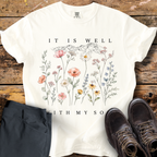 It Is Well With My Soul T-Shirt