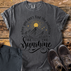 Be The Sunshine T-Shirt