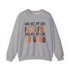 Faithful™ Crewneck Sweatshirt