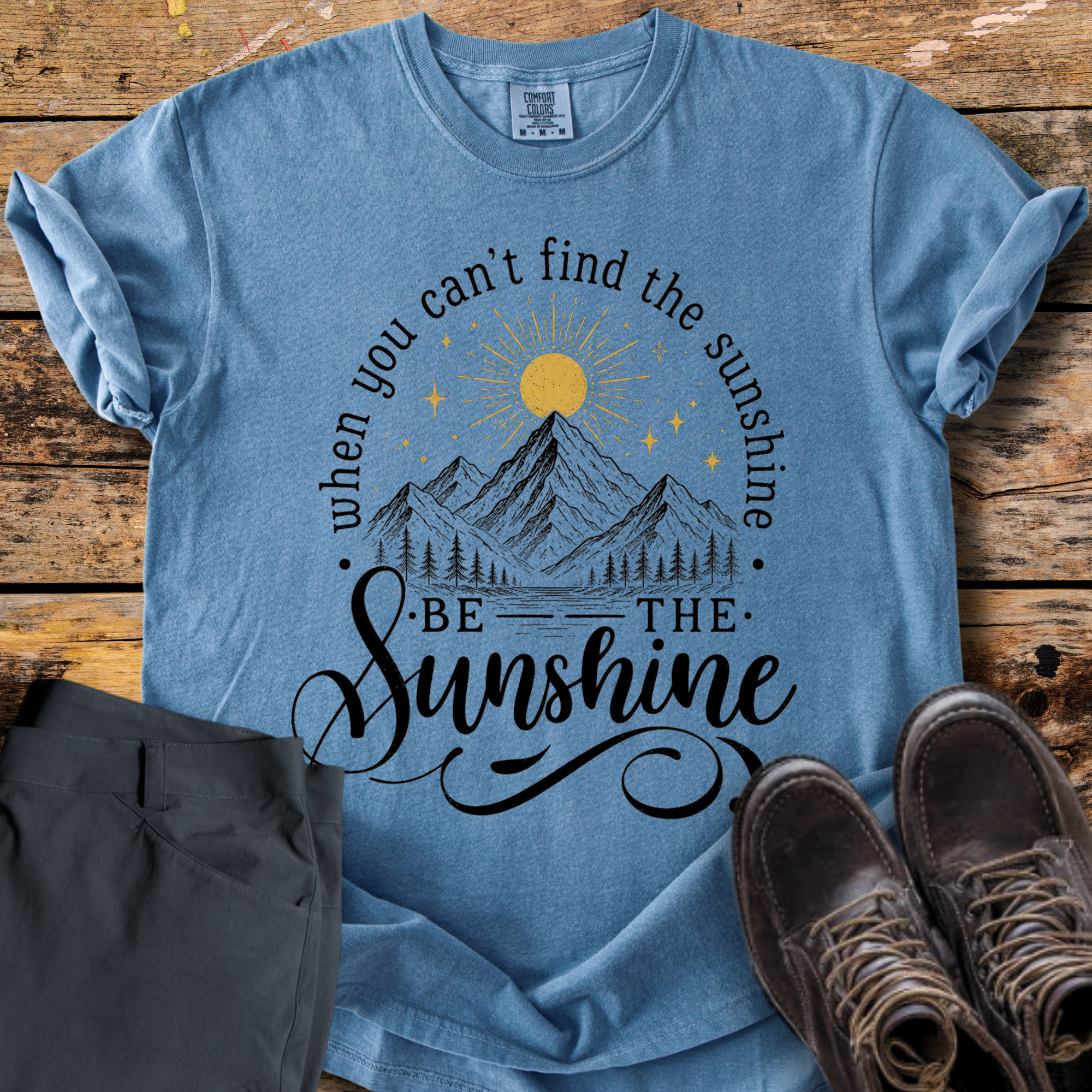 Be The Sunshine T-Shirt