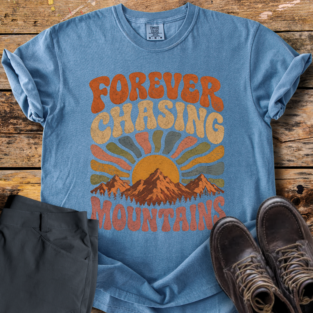 Forever Chasing Mountains T-Shirt