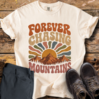 Forever Chasing Mountains T-Shirt