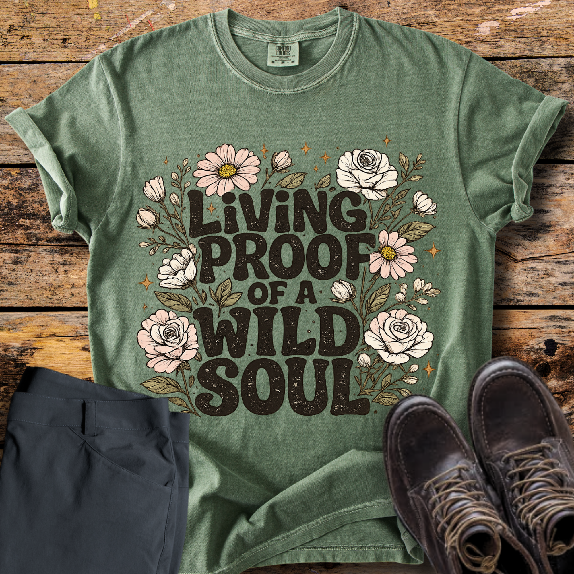 Living Proof Of A Wild Soul T-Shirt