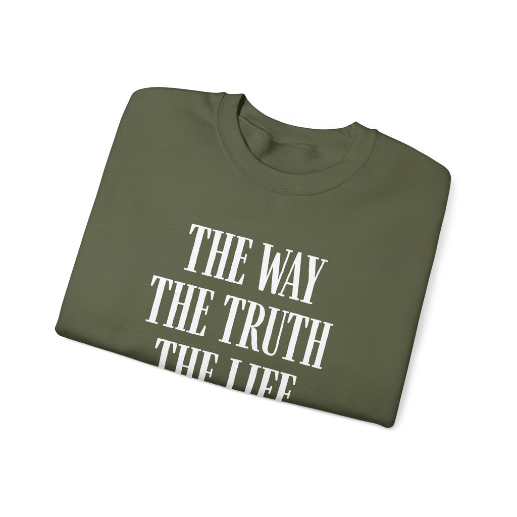 The Way The Truth The Life™ Crewneck Sweatshirt 1001