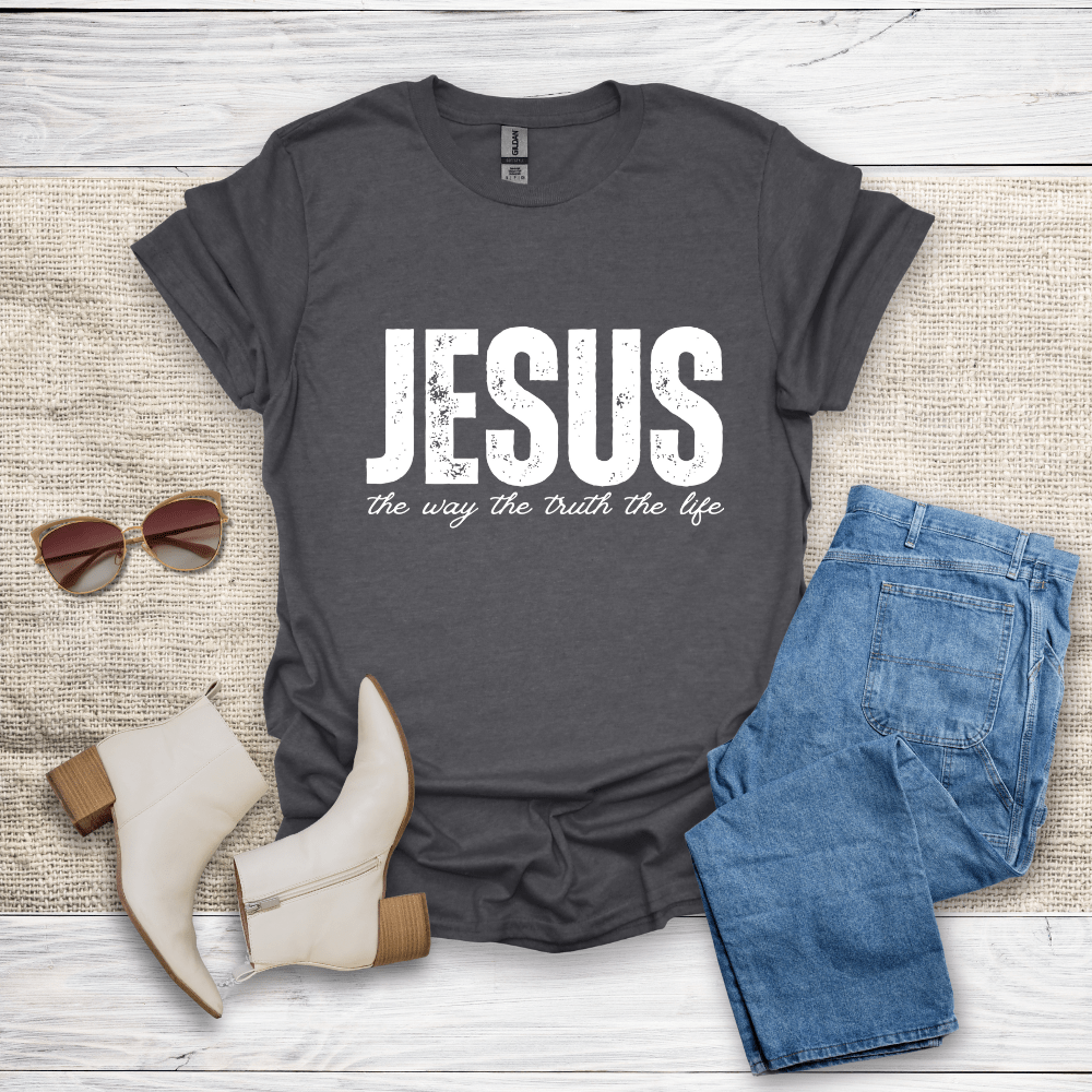 The Way The Truth The Life T-Shirt - SST307V3