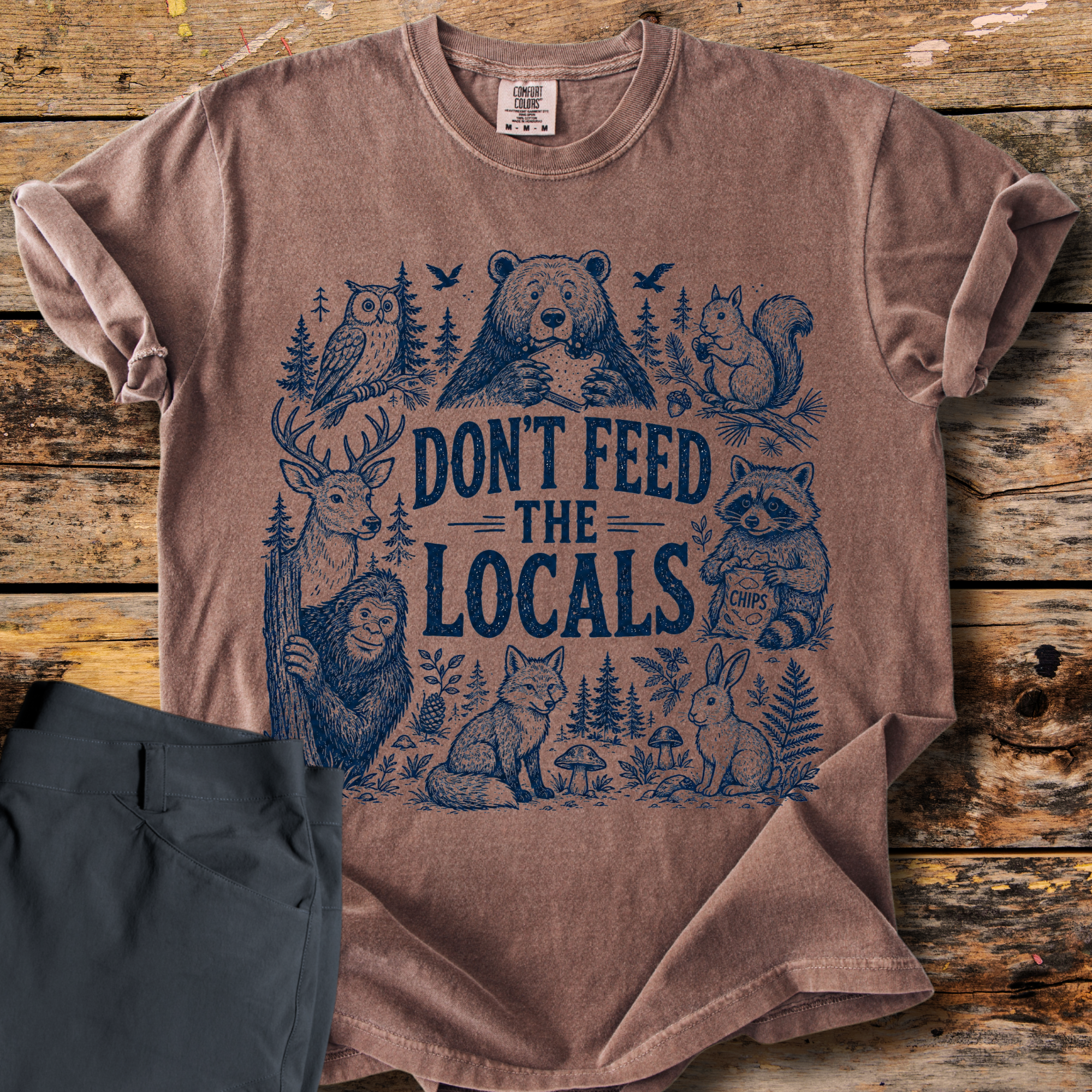 Don't Feed The Locals T-Shirt