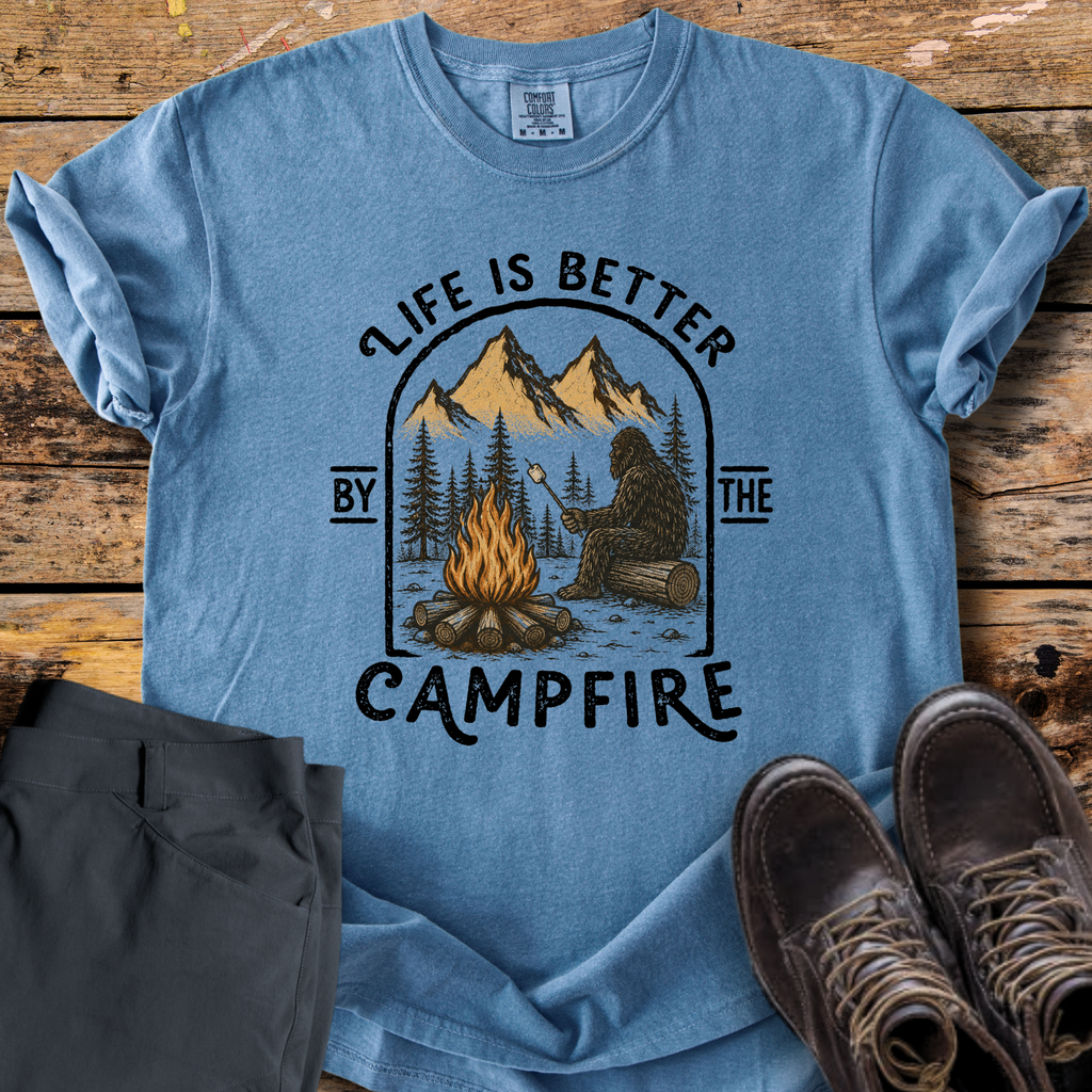 Life Is Better By The Campfire T-Shirt