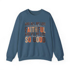 Faithful™ Crewneck Sweatshirt