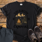 Life Is Better By The Campfire T-Shirt