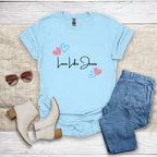 Love Like Jesus T-Shirt SST331V4