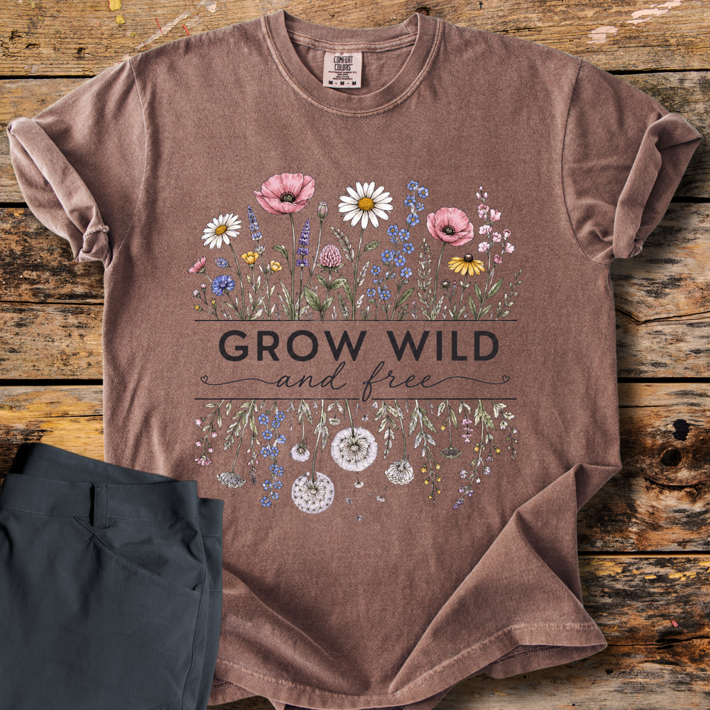Grow Wild And Free T-Shirt