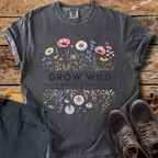 Grow Wild And Free T-Shirt
