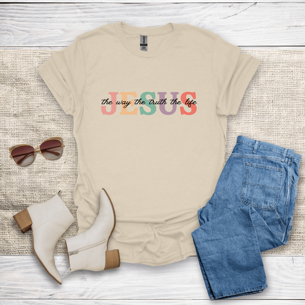 The Way The Truth The Life T-Shirt - SST307V1