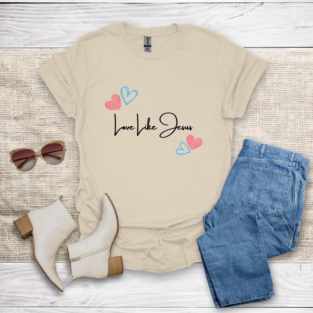 Love Like Jesus T-Shirt SST331V4