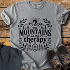The Mountains Is My Therapy T-Shirt