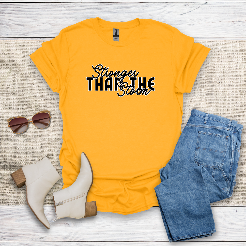 Stronger Than The Storm T-Shirt SST318V2