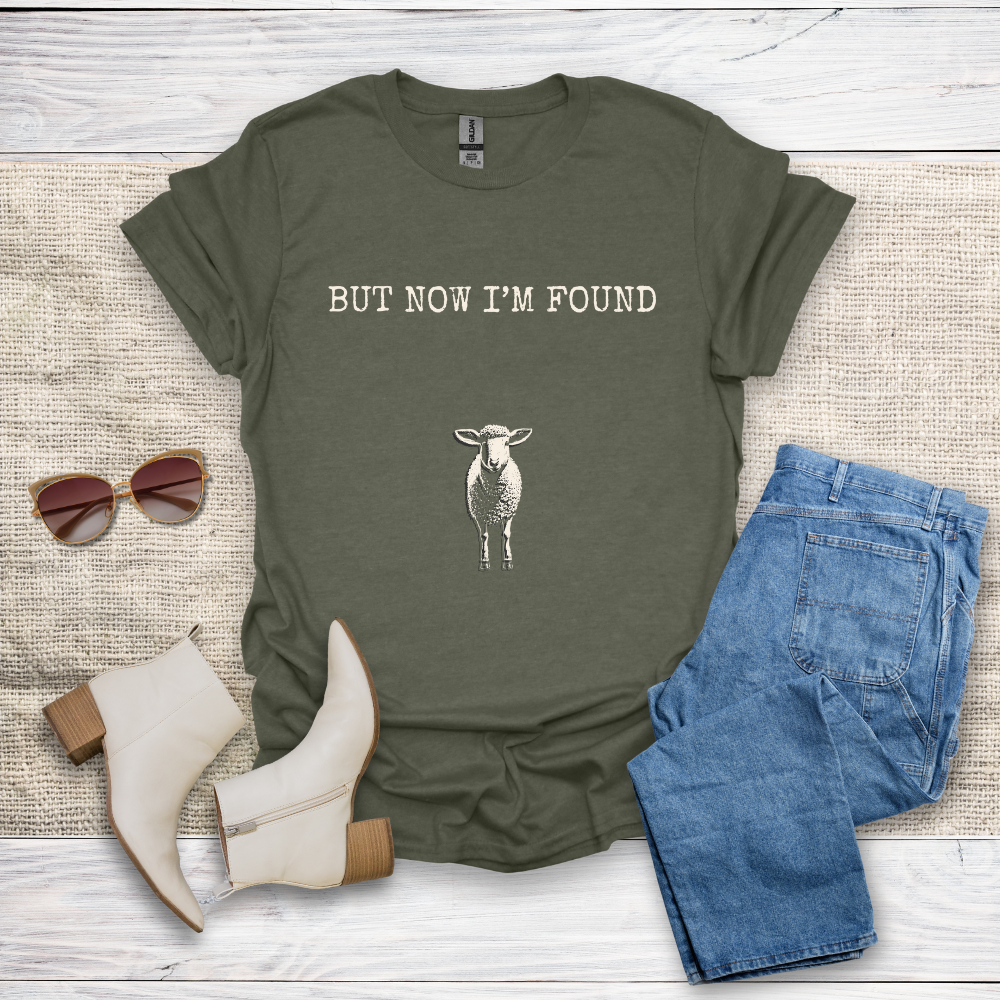 But Now I'm Found T-Shirt SST323V1